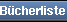 ---- Buecherliste ----
